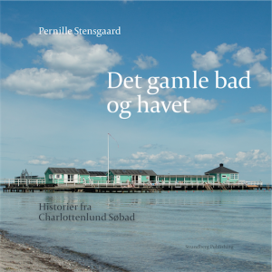 Cahrlottenlund Søbad, de gamle bad og havet