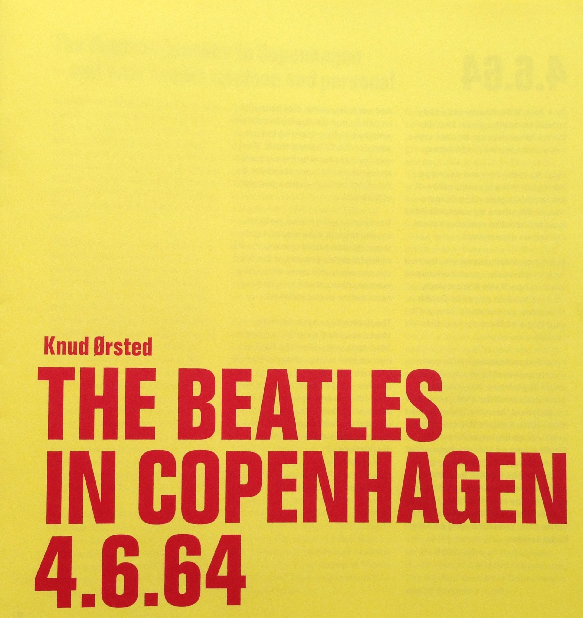 The Beatles in Copenhagen 4.6.64 by Knud Ørsted